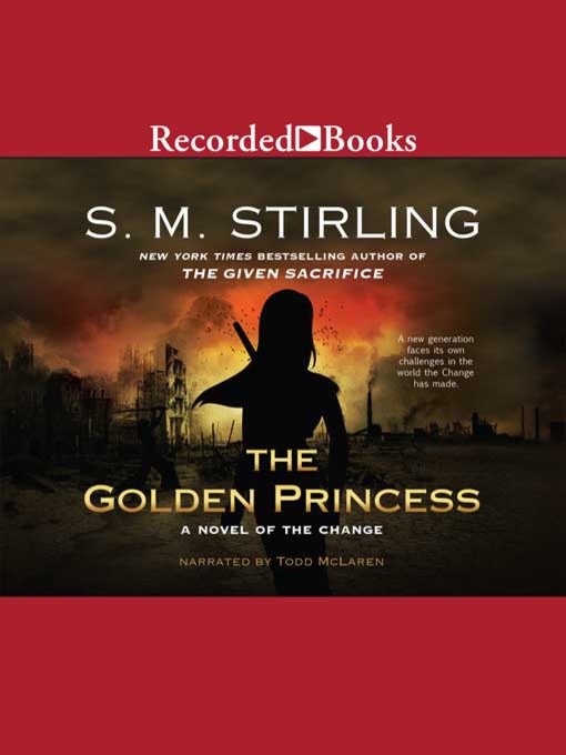 Title details for The Golden Princess by S.M. Stirling - Wait list